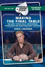 World Poker Tour(TM): Making the Final Table (World Poker Tour)