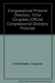 Congressional Pictorial Directory, 101st Congress (Official Congressional Directory Pictorial)