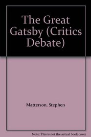 The Great Gatsby (Critics Debate)