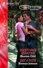 Society-Page Seduction: AND Just A Taste (Silhouette Desire)