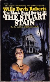 The Stuart Stain (Black Pearl, Bk 3)