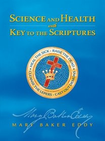 Science and Health with Key to the Scriptures (Study Edition)