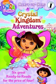 Nick Ready-to-Read Value Pack #4: Crystal Kingdom Adventures; Dora and the Baby Crab; Dora Helps Diego!; Puppy Takes a Bath; I Love My Mami!; Follow Those Feet (Dora the Explorer Ready-to-Read)