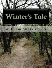 Winter's Tale: Student, Teacher, and Actor Edition