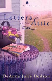 Letters in the Attic (Annie's Attic, Bk 4)