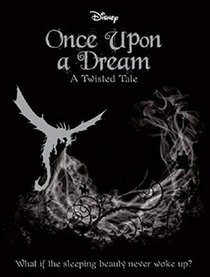 Once Upon a Dream (Twisted Tales, Bk 2)