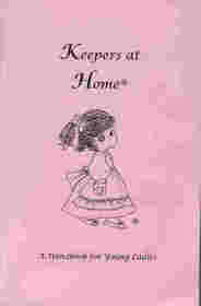 Keepers at Home: A Handbook for Young Ladies