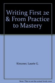 Writing First 2e & From Practice to Mastery