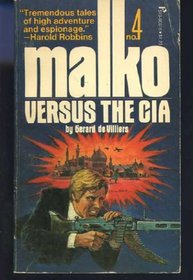 Malko versus the CIA (Malko series)