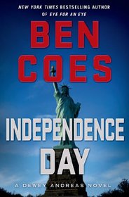 Independence Day (Dewey Andreas, Bk 5)