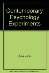 Contemporary Psychology Experiments