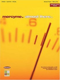 MercyMe - Almost There (Medium Voice Range edition with Piano and Chords)