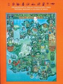 Welsh Folk Tales/Chwedlau Gwerin Cymru (Welsh and English Edition)