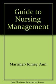 Guide to Nursing Management