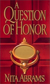 A Question of Honor (Couriers, Bk 1)