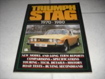 Triumph Stag, 1970-1980 (Brooklands Road Test Books)
