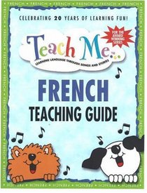 Teach Me French: Teaching Guide
