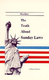 The truth about Sunday laws