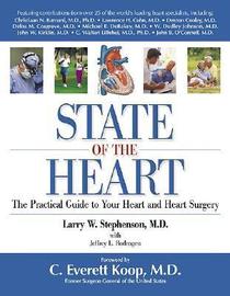 State of the Heart: The Practical Guide to Your Heart and Heart Surgery