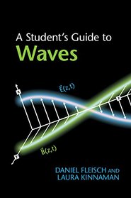 A Student's Guide to Waves