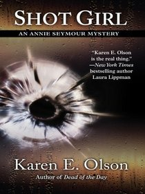 Shot Girl (Thorndike Press Large Print Mystery Series)