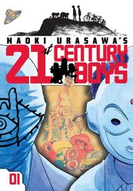 Naoki Urasawa's 21st Century Boys, Vol. 1 (Naoki Urasawa's 20th Century Boys)