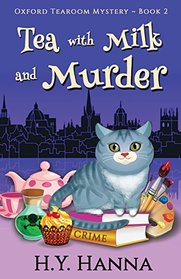 Tea With Milk and Murder (Oxford Tearoom Mysteries)