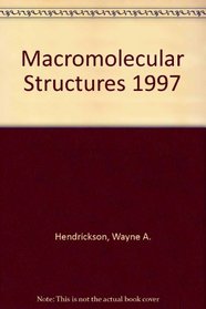 Macromolecular Structures 1997