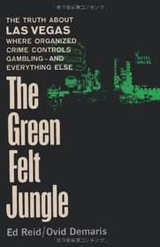 The Green Felt Jungle