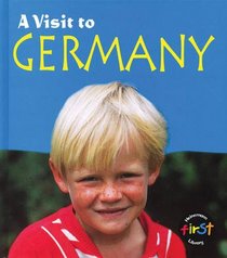 A Visit to Germany (A Visit To...)