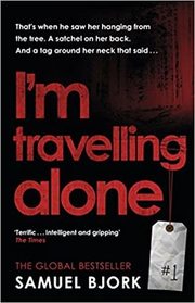 I'm Travelling Alone (Holger Munch & Mia Kruger, Bk 1)