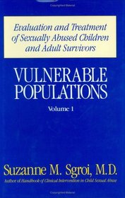 Vulnerable Populations Vol 1 (Vulnerable Populations)