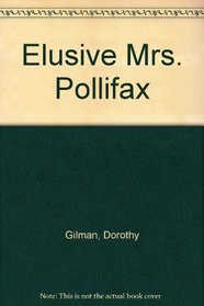 Elusive Mrs. Pollifax