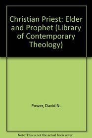 Christian Priest (Library of Contemporary Theology)
