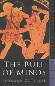 The Bull of Minos (Sutton History Classics)