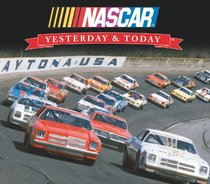 NASCAR: Yesterday & Today