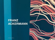 Franz Ackermann (English and German Edition)
