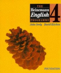 The Heinemann English Programme 4: Foundation Student Book (Grades C-G) (The Heinemann English Programme)