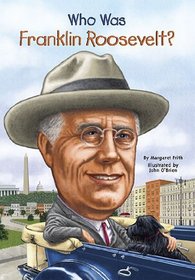 Who Was Franklin Roosevelt? (Who Was...?)