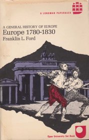 Europe 1780 to 1830 (General History of Europe)