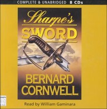 Sharpe's Sword: Richard Sharpe & the Salamanca Campaign, June and July 1812 (Richard Sharpe's Adventure Series #14)