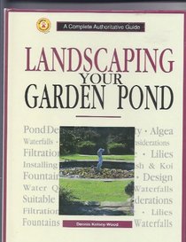 Landscaping Your Garden Pond (Ww-105)
