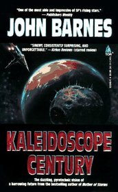 Kaleidoscope Century (Century Next Door, Bk 2)