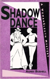 Shadowdance (Womansleuth Mystery)