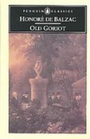 Old Goriot (Penguin Classics)