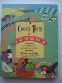 A Cook's Tour of Sonoma