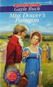 Miss Dower's Paragon (Signet Regency Romance)