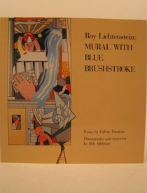Roy Lichtenstein: Mural With Blue Brushstoke