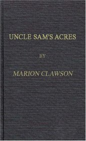 Uncle Sam's Acres.: