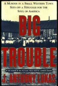 Big Trouble a Murder In a Small Western